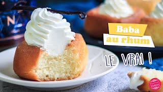 🥃 LA VRAIE RECETTE DU BABA AU RHUM ! 🥃