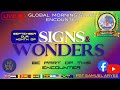 GLOBAL MORNING GLORY ENCOUNTER | SIGNS & WONDER |5.9.24| Pastor SAMUEL ARYEE