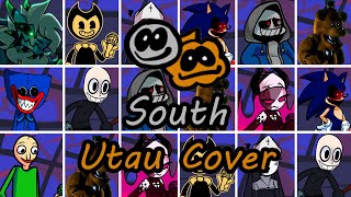 South but Every Turn a Different Character Sings (FNF South Everyone Sings) - [UTAU Cover]