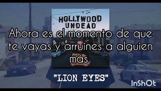 Hollywood Undead - Lion Eyes (Español)