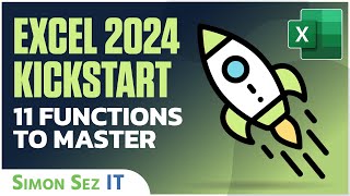 2024 Kickstart with Microsoft Excel: 11 Functions to Supercharge Your Skills!