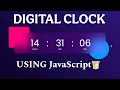 Build a Digital Clock using JavaScript | Beginner JavaScript Project 2025