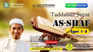 Tadabbur QS As Shaff Ayat 1-4