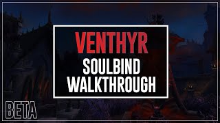 Venthyr Soulbind Walkthrough - Shadowlands Beta