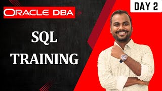 Oracle DBA Journey Begins | Day 2 - SQL Training