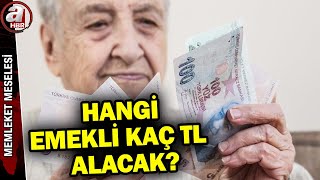 Hangi emekli, maaşını ne zaman alacak?  | A Haber