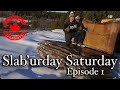 Slaburday Saturday - Huge White Oak Log on the sawmill