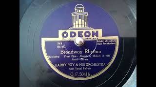 Broadway Rhythm - Harry Roy And His Orchestra