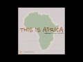 dj varzity this is africa zimbabwe s hits 2012 2013 official dj mix