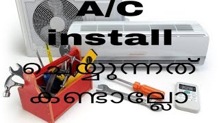 AC installation in Malayalam#macrotechy