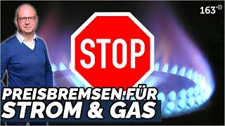 Wie funktionieren die Preisbremsen für Strom und Gas in 2023?