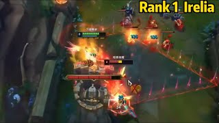 Rank 1 Irelia: This Irelia PENTAKILL is Absolutely INSANE!