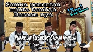 Ust Salman Amrillah Terbaru | Qori Internasional | Jamaah Dibikin Heboh