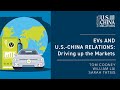 EVs and U.S.-China Relations: Driving up the Markets | Tom Cooney, William Lai, Sarah Tatsis