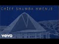 Chief Shumba Hwenje - Sachikwambo (Official Audio)