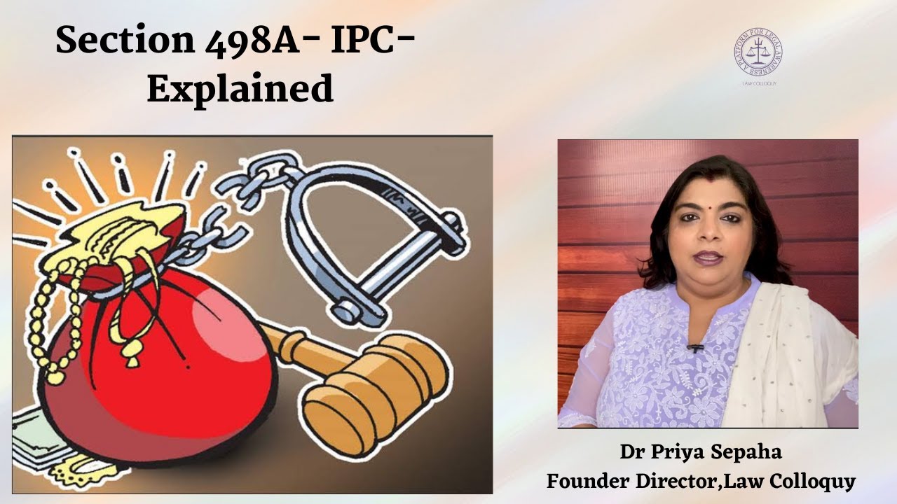 Section 498 A Of The Indian Penal Code- Explained - YouTube