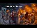 Keep The Fire Burning
