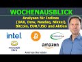 Erholung im Wochenverlauf 📈 Chartanalyse Bitcoin, DAX, Wall Street, Aktien Trade Desk, Intel, SMCI