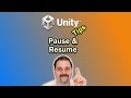 How to Pause & Resume Your Game In Unity - Quick Tips