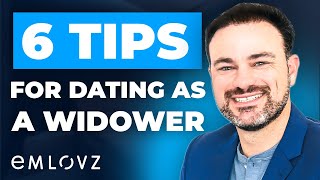 6 Tips For Dating as a Widower