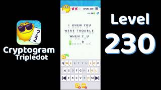 Cryptogram Tripledot Level 230 Answer | SolutionGuruji