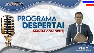 Programa Despertai | Ao Vivo | Terça-Feira 04/02/2025 Manhã |IPJC Montes Claros