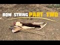 How To Make a Bow String (Part 2 of 2)