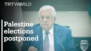 Palestine's President Mahmoud Abbas announces delay of long-awaited elections