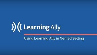 Using Learning Ally in Gen Ed Setting