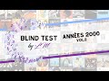 BlindTest années 2000 vol.2 (60 extraits)