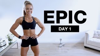 DAY 1 of EPIC | Bodyweight & Dumbbell Lower Body Workout