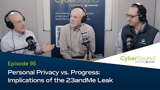 Personal Privacy vs. Progress: Implications of the 23andMe Leak / 095