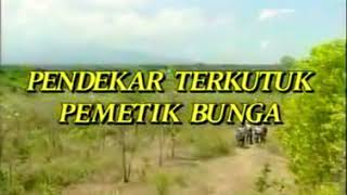 Pendekar terkutuk pemetik bunga