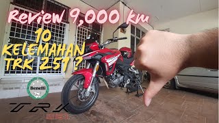 Jangan beli ? Benelli TRK 251 | 10 kelemahan setelah 9000km menunggang.