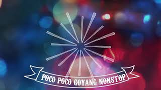 GOYANG NONSTOP (POCO-POCO)