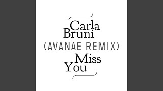 Miss You (Avanae Remix)