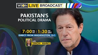 WION Live Broadcast: High-voltage political drama continues in Pakistan | From Washington, DC