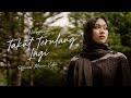 Nursyachew - Takut Terulang Lagi [Official Music Video]