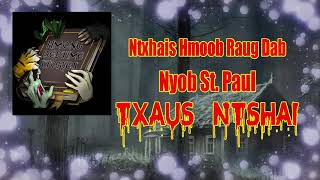 Ntxhais Hmoob Raug Dab Txaus Ntshai (Scary Story)