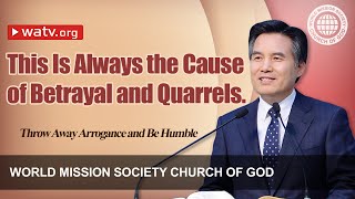 Throw Away Arrogance and Be Humble [ Sermon by the Church of God ]