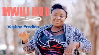 VASTINA FREDINA - MWILI HUU ( Official Video Clip )