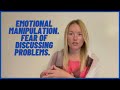 Signs Of Emotional Manipulation, Not Able To Discuss Problems, (Understanding Narcissism.) #npd