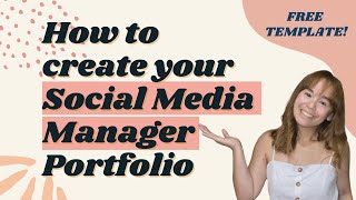 How to make your SOCIAL MEDIA MANAGER Portfolio 2023 | with FREE TEMPLATE
