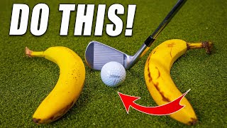 THE GOLF BANANA DRILL to Fix Your Club Path