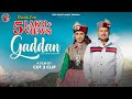 GADDAN || Shiv Shakti Ankit Sharma || CP Production || Cut 2 Clip || New Himachali Song 2022