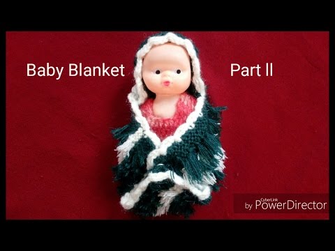 Easy Baby Blanket Knitting || part 2 || in hindi & urdu Easy Baby Blanket Knitting || part 2 || in hindi & urdu