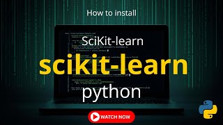 How to Install Scikit-learn with Python 3.14 on Windows 10/11 [2025 Update] Scikit-learn Tutorial