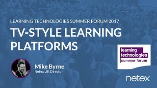 Netex at LTSF 2017 | TV-style learning platforms (5/5)