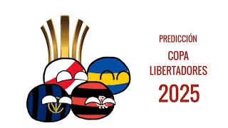 PREDICCIÓN COPA LIBERTADORES 2025 | PREDICCIÓN BALLS • \