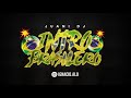 💣 INTRO BRASILERO - JUANI DJ 💣